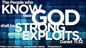 Know God strong exploits