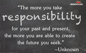 responsibility creates