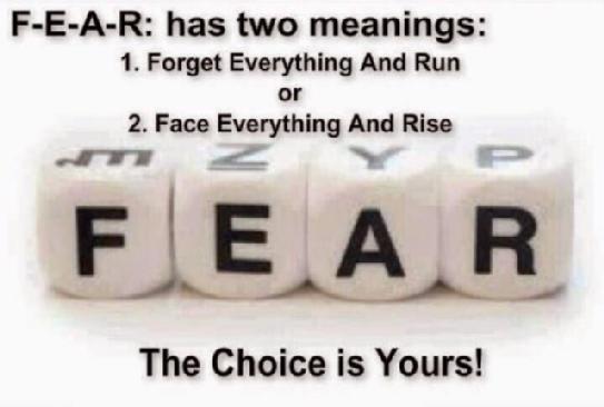 fear face everything